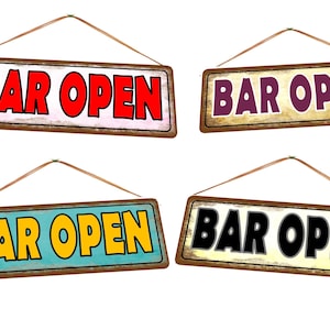 May include: Four vintage-style wooden signs with the text "Bar Open" in different colours. The signs are hanging from a string and have a distressed look.