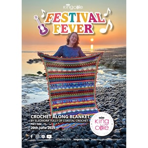 May include: A vibrant crochet blanket featuring musical notes and geometric designs is displayed on a pebble beach. The blanket is part of a "Crochet Along Blanket" project, with the text "Festival Fever" at the top. The King Cole logo is visible.