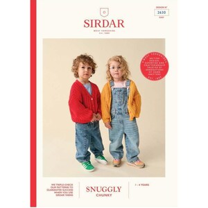 May include: Image of two children in knitted cardigans and denim dungarees. One child wears a red cardigan, the other a yellow one. The image is an advertisement for a Sirdar knitting pattern, with the text "SNUGGLY CHUNKY" and "1-4 YEARS".
