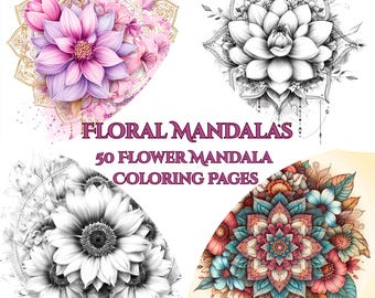 Floral Mandalas - 50 Flower Mandala Coloring Pages