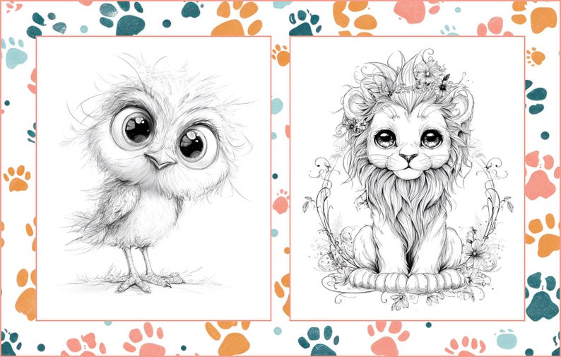 May include: Two black and white illustrations of adorable animals. One is a wide-eyed owl with fluffy feathers, and the other is a lion cub with a floral crown. The images are framed with a paw print border.