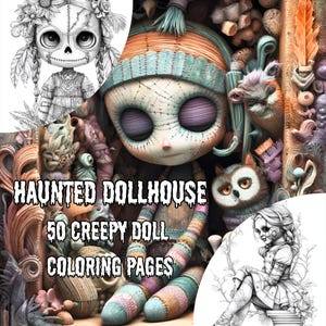 Haunted Dollhouse – Creepy Doll Coloring Book, 50 Scary Coloring Pages for Adults, Haunted and Disturbing Dolls, Horror Art PDF