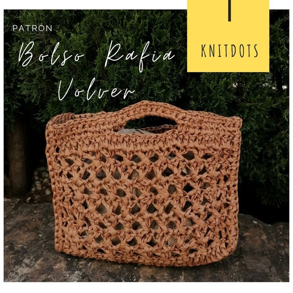 Patrón bolso rafia - VOLVER