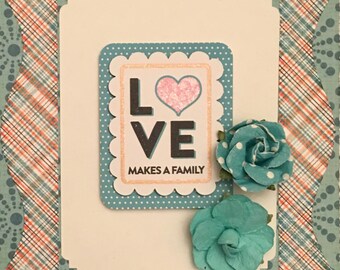 El amor hace a familia