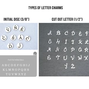 May include: A display of jewellery components titled TYPES OF LETTER CHARMS. It features silver circular initial discs measuring 0.95 cm, silver cut-out letter charms measuring 1.27 cm, and a scroll graphic showing the font for initial discs.