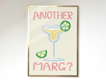 Margarita Print Cocktail Poster Aesthetic Poster Kitchen Artwork Cocktail Print Bar Decor Drink Lovers Another Marg Cocktail Wall Art