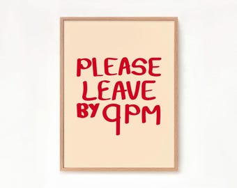 Please Leave By 9pm Print Modern Colourful Wall Art Funny Home Decor Kitchen Decor Print Funny Retro Poster Introvert Quote Poster