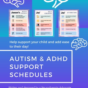 May include: A colorful graphic with a brain illustration and text that reads "Autism & ADHD Support Schedules". The graphic also includes a weekly schedule, daily reminders, and affirmations for children with autism and ADHD. The text "Written and designed by a Neurodiversity Advocate" is also included. The graphic includes a link to purchase personalized schedules from Kona Kind.