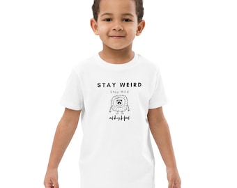 Stay Weird T-Shirt for Kids - Encourage Individuality and Embrace Unique Personality