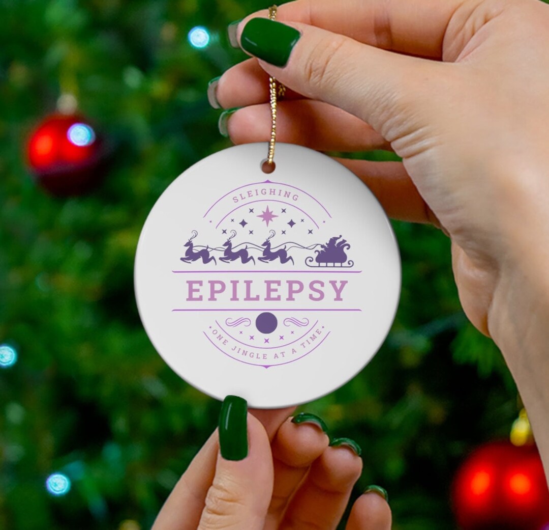 Sleighing Epilepsy One Jingle at a Time Christmas/holiday Ornament Etsy