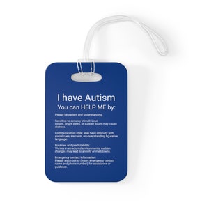 I Have Autism Bag Tag Luggage Tag