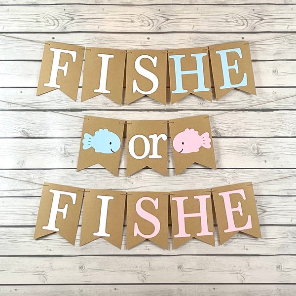 Fish He Or Fish She Banner, Fish He Or Fish She Gender Reveal, FisHE Or FiSHE Banner, Fish Gender Reveal, Fishing Gender Reveal, He Or She