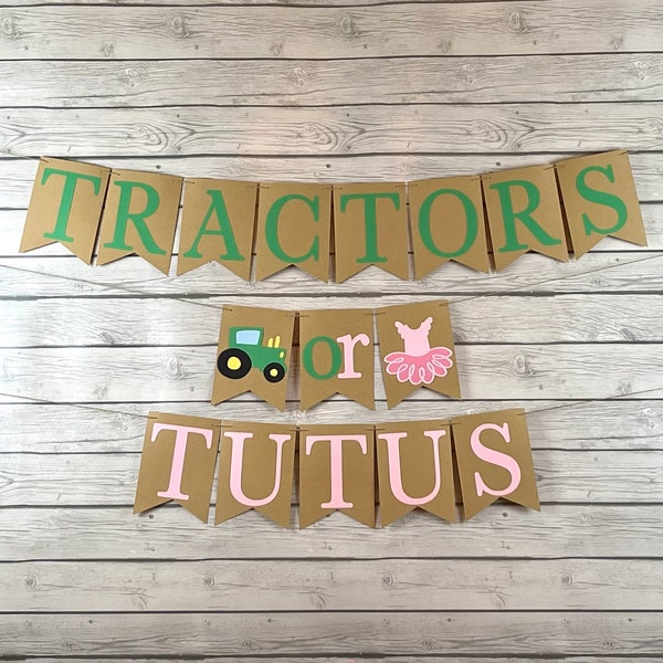 Tractors Or Tutus Banner, Tractors Or Tutus Gender Reveal, Gender Reveal Banner, Farm Gender Reveal, He Or She Banner, Boy Or Girl Banner