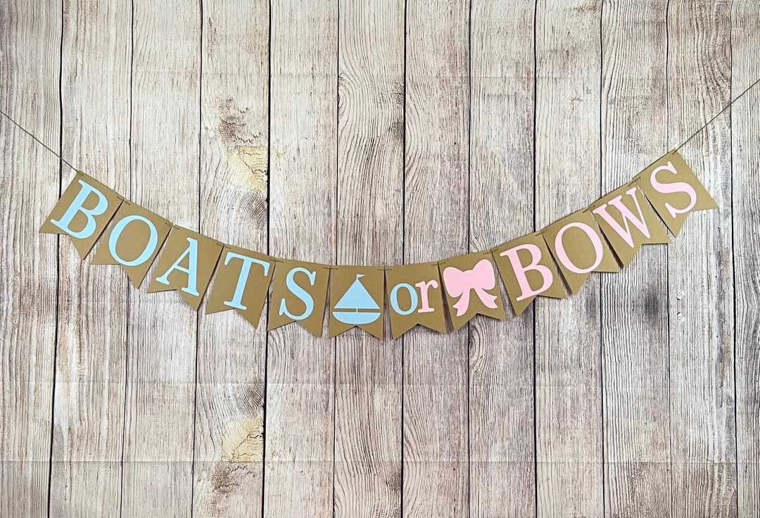 Boats or Bows Banner, Boats or Bows, Boat or Bows Gender Reveal, Boats
