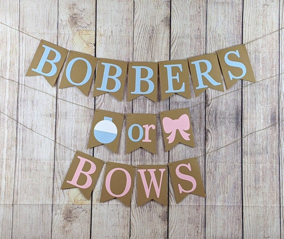 Bobbers or Bows Banner, Bobbers or Bows Gender Reveal, Bobbers or