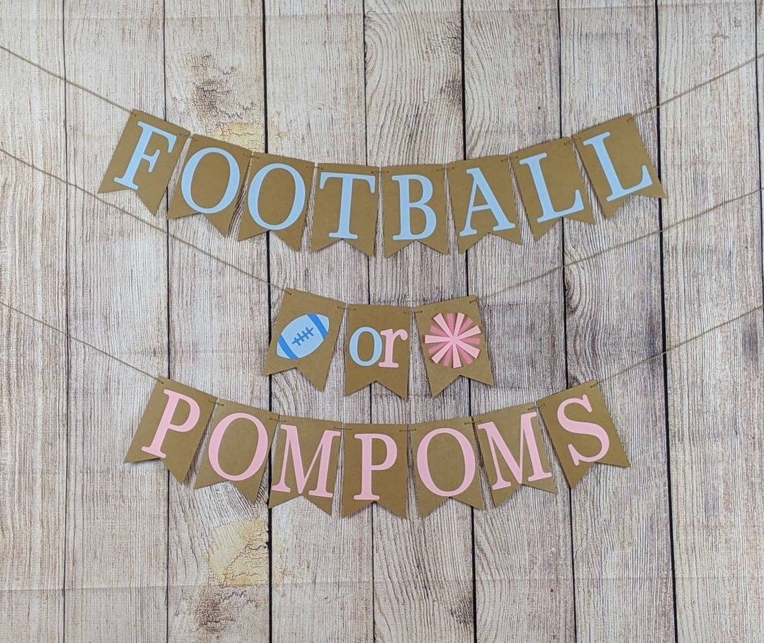 Football or Pom Poms Banner, Football or Pom Poms Gender Reveal, Football or Pom Poms, Football