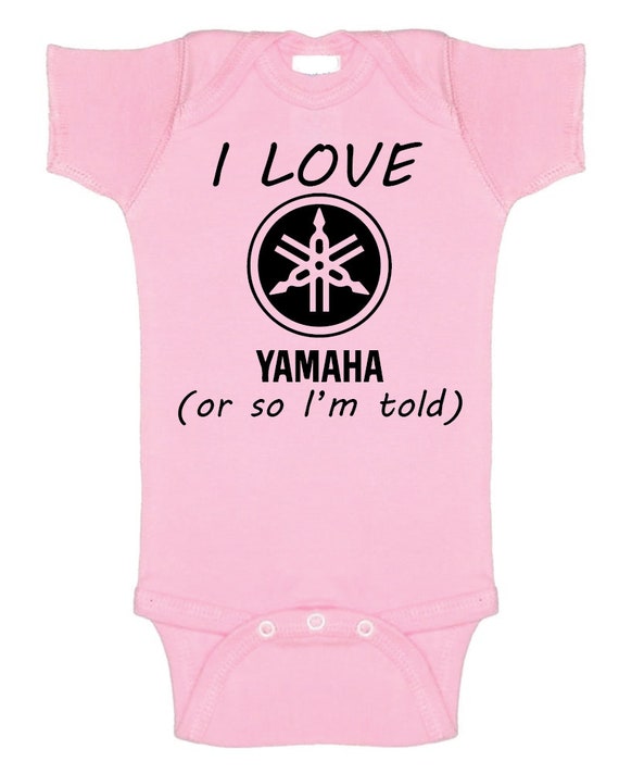 Awesome Baby I Love Yamaha Or So I M Told Bodysuit For Etsy