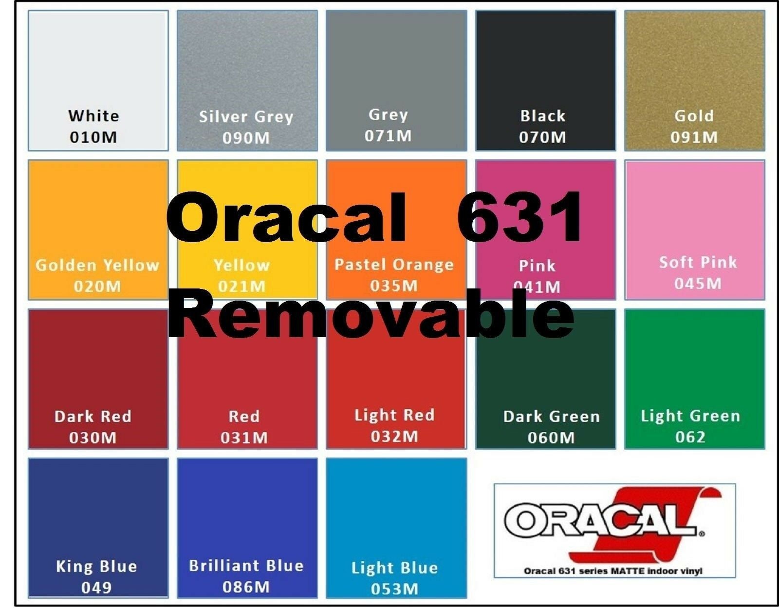 ORACAL 631 (Removable Sticky Vinyl)