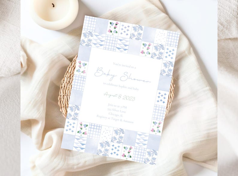 May include: A blue and white baby shower invitation with a patchwork quilt design. The invitation reads "You're invited to a Baby Shower in celebration of baby [name] August 8, 2023 2 pm 123 Main Lane Chicago, IL RSVP to [name] & [name]"