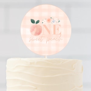 One Sweet Peach Cake Topper, Printable Cake Topper, First Birthday Cake Topper, One Sweet Peach Printable Cake Topper