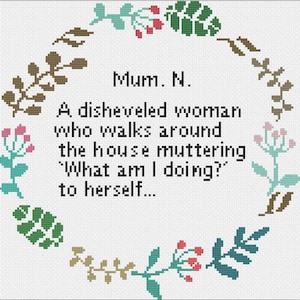 The Definition of Mum..