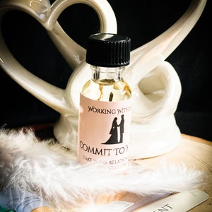 Commit To Me Oil - Holen Sie sich dieses Engagement oder diesen Vorschlag - Hoodoo