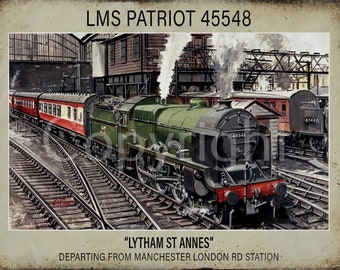 LMS Patriot 45548 "Lytham St Annes" Departing Manchester Station Metal Wall Art 3 Sizes To Choose From