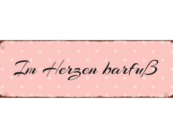 Metall Schild für DIY Türkranz - Im Herzen barfuß - Gäste Besuch Landhaus Dekoschild Gartenschild glücklich sein Affirmation