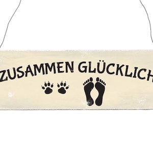 Interluxe Holzschild - Zusammen glücklich - Gechenk für Hundeliebhaber Hund Dog Mitbringsel Freunde Familie Frauchen Herrchen