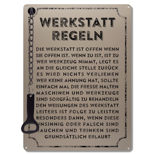 Metallschild mit Flaschenöffner Bieröffner A4 - Werkstattregeln - Männergeschenk Werkhalle Autowerkstatt Garage Werkraum Kumpel Freund