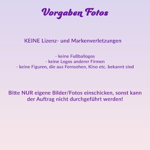 May include: A light purple background with German text. The text includes "Vorgaben Fotos" in a cursive font. Other text states "KEINE Lizenz- und Markenverletzungen" and lists restrictions on image content.