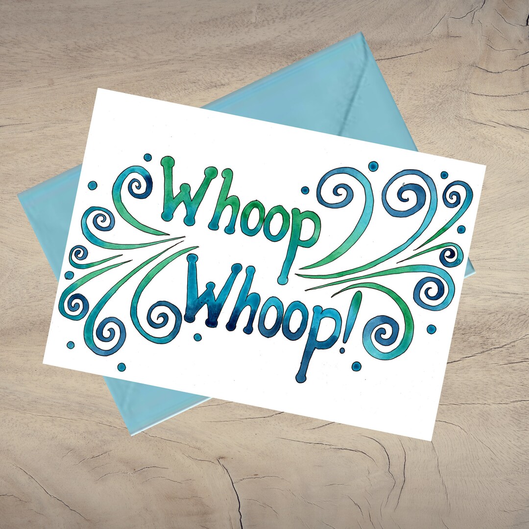 Whoop Whoop Card / Printable Congratulations Card / Instant Download