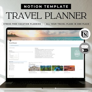 May include: A laptop computer displaying a Notion template for travel planning. The template is titled "Travel Planner" and includes sections for "Trip Details", "Accommodation", "Transportation", "Activities", and "Travel Plans". The template is designed to help users plan their vacations and keep all of their travel information in one place.