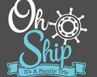 Oh Ship! It’s A Family Trip