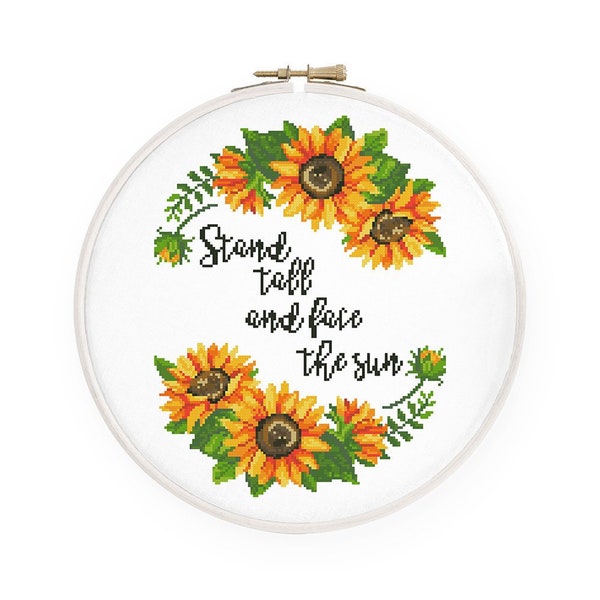 Stand tall & Face the sun cross stitch Sunflower cross stitch Inspirational quote cross stitch, Instant download PDF #503