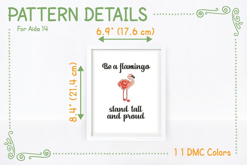 Be a flamingo cross stitch pattern, Floral inspirational quote cross stitch Motivational quotation cross stitch, Instant download PDF 301 image 3