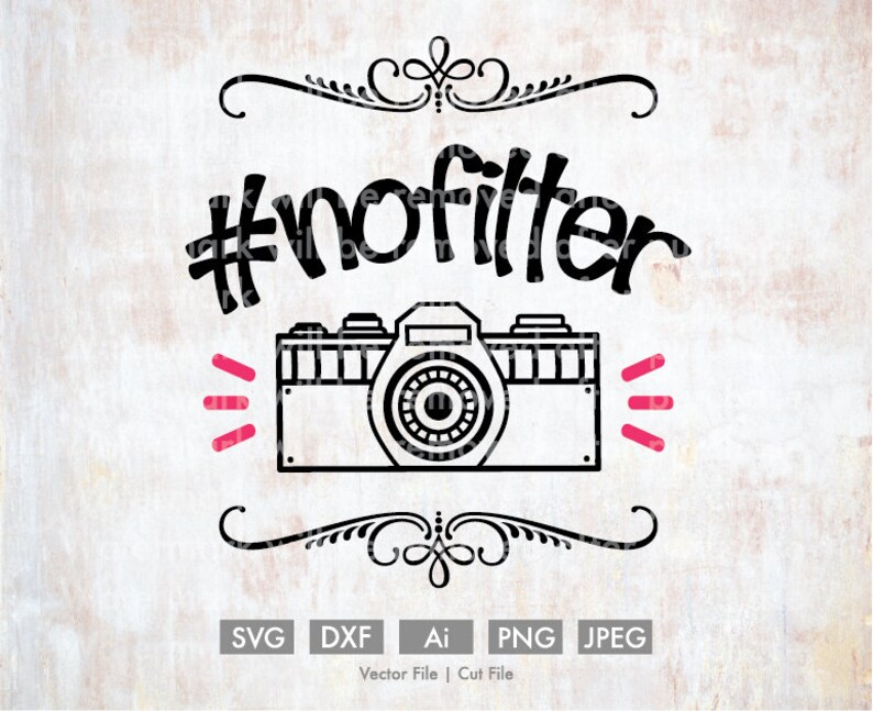 Hashtag No Filter Vector/cutting File Silhouette Cricut Etsy