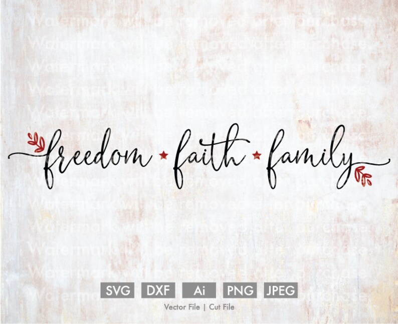 Cricut Cut File Silhouette dxf SVG PNG Clip Art Download eps Patriotic USA America 4th July Memorial Day Summer Freedom Faith Family