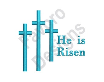 He Is Risen - Machine Embroidery Design