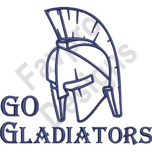 Go Gladiators - Machine Embroidery Design