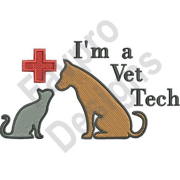 Im Vet Tech - Machine Embroidery Design