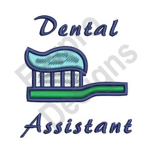 Dental Assistant - Machine Embroidery Design