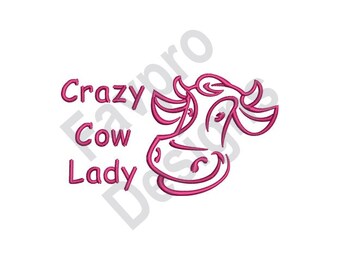 Crazy Cow Lady - Machine Embroidery Design