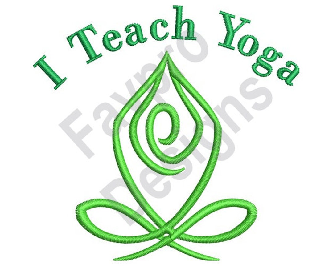 I Teach Yoga Machine Embroidery Design Etsy