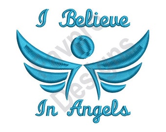 Believe In Angels - Machine Embroidery Design