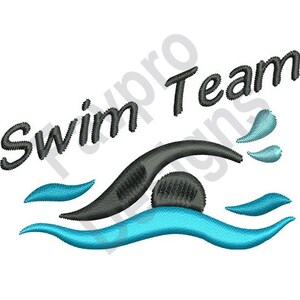 May include: Swim Team embroidery design with a stylized swimmer in blue water and black and gray accents.