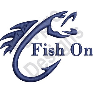 Fish On - Machine Embroidery Design