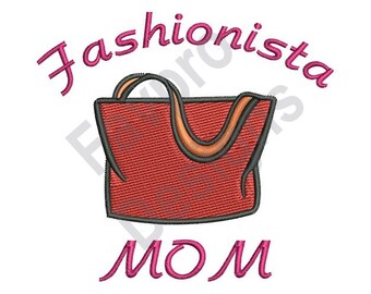 Fashionista Mom - Machine Embroidery Design