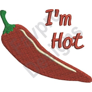 Im Hot Chili Pepper - Machine Embroidery Design