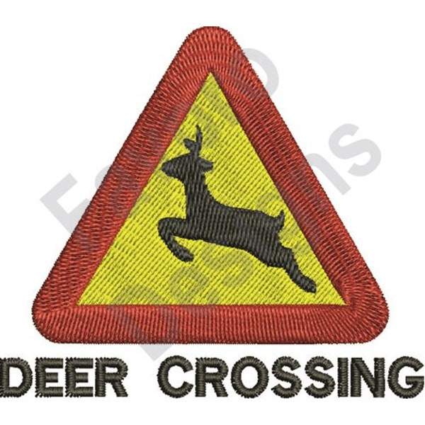 Deer Crossing Sign - Machine Embroidery Design